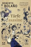 Cumpara ieftin Tarfe asasine, Roberto Bolano