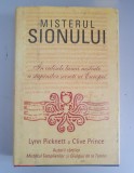 Misterul Sionului - Lynn Picknett Clive Prince