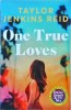 Taylor Jenkins Reid - One True Loves, Simon &amp; Schuster