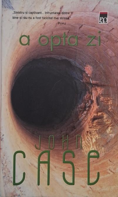 A opta zi - John Case