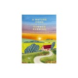 A Nature Poem for Every Summer Evening