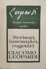 Scrisori, insemnari, cugetari - Giacomo Leopardi foto