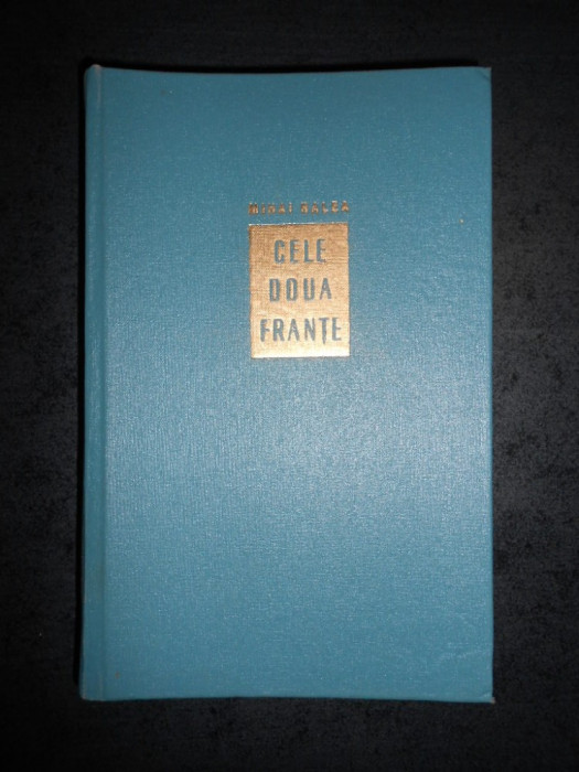 MIHAI RALEA - CELE DOUA FRANTE (1962, editie cartonata)