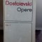 OPERE - DOSTOIEVSKI VOL.1