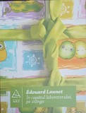 IN CAPATUL LABORATORULUI, PE STANGA-EDOUARD LAUNET