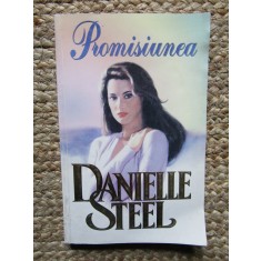 Promisiunea &ndash; Danielle Steel
