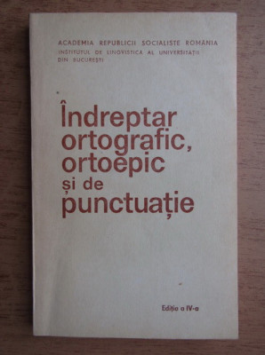 Doina Popescu - Indreptar ortografic, ortoepic si de punctuatie foto