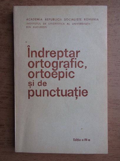 Doina Popescu - Indreptar ortografic, ortoepic si de punctuatie