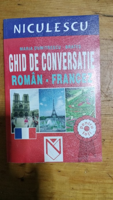 Ghid de conversatie Roman Francez-Maria Dumitrescu Brates