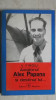 V. Firoiu - Aviatorul Alex Papana si destinul lui ..., 1972, Albatros
