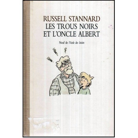 Russell Stannard - Les trous noirs et l&#039; oncle Albert - 120394