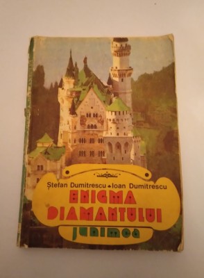 ENIGMA DIAMANTULUI - ŞTEFAN DUMITRESCU/ IOAN DUMITRESCU foto