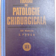 TRATAT DE PATOLOGIE CHIRURGICALA VOL. 6 PATOLOGIA CHIRURGICALA A ABDOMENULUI BUCURESTI 1986-PROF.E.PROCA * PREZINTA SUBLINIERI