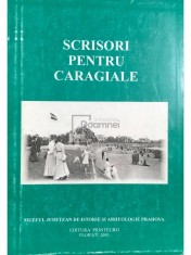 Ieronim Tataru (ed.) - Scrisori pentru Caragiale (Editia: 2003) foto