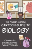The Amoeba Sisters' Cartoon Guide to Biology: Science Simplified (Science Book for High School &amp;amp; Middle School Kids)