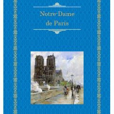 Notre-Dame de Paris - Victor Hugo