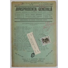 JURISPRUDENTA GENERALA , PUBLICATIUNE SAPTAMANALA DE JURISPRUDENTA ...ANUL XV , NR. 28 , JOI 23 SEPTEMBRIE , 1937