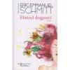 Elixirul Dragostei, Eric-Emmanuel Schmitt - Editura Humanitas
