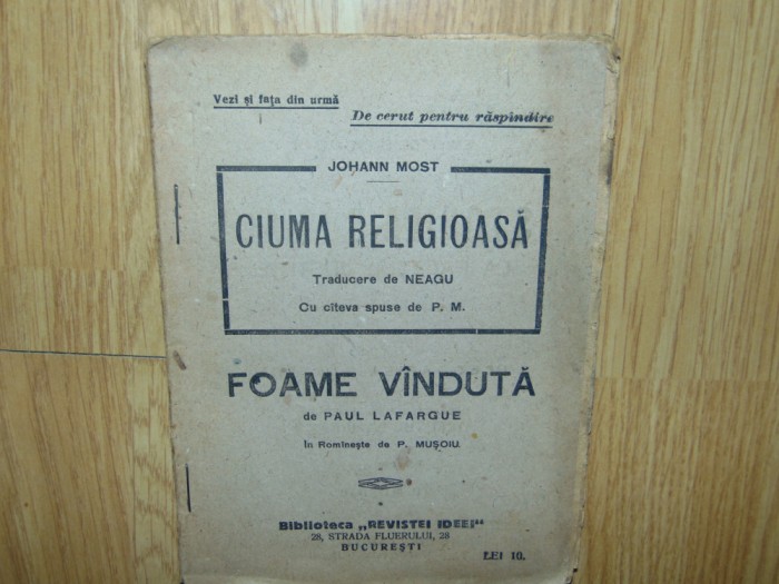 Ciuma Religioasa-Johann Most -Foame Vanduta-Paul Lafargue- anul 1925