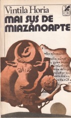 Vintila Horia - Mai sus de miazanoapte