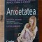 Anxietatea- Edmund Bourne