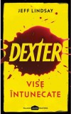 Dexter Vol.1 Vise intunecate - Editura Grupul Art