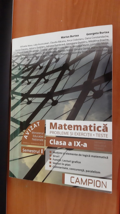 MATEMATICA CLASA A IX A PROBLEME SI EXERCTII TESTE - BURTEA SEMESTRUL I
