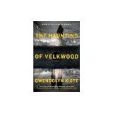 The Haunting of Velkwood