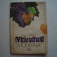 Viticultura moderna - Lenz Moser