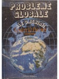 Lester R. Brown (coord.) - Probleme globale ale omenirii (Editia: 1988)