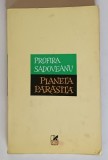 PLANETA PARASITA , roman de PROFIRA SADOVEANU , 1970 *DEDICATIE