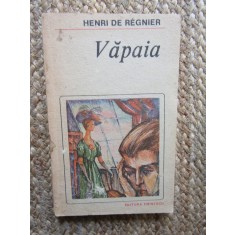 VAPAIA-HENRI DE REGNIER