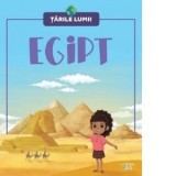 Tarile lumii. Egipt - Diana Apostol