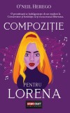 Compozitie pentru Lorena - O&#039;Neil Herego - Stepout
