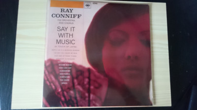 [Vinil] Ray Conniff his Orchestra and Chorus - Say it with music - disc vinil foto