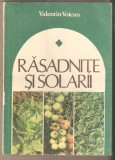 Rasadnite si solarii-Valentin Voican, Alta editura