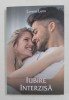 IUBIRE INTERZISA de LORENA LENN , 2019