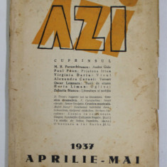 '' AZI " REVISTA LUNARA , LITERARA , ARTISTICA , SOCIALA, NR. 28 , APRILIE - MAI , 1937