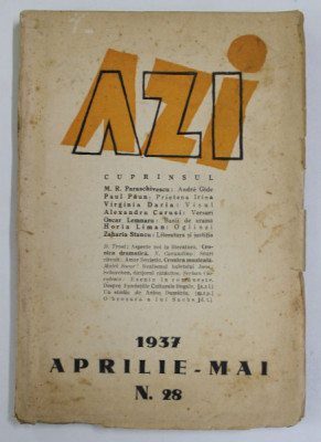 &amp;#039;&amp;#039; AZI &amp;quot; REVISTA LUNARA , LITERARA , ARTISTICA , SOCIALA, NR. 28 , APRILIE - MAI , 1937 foto