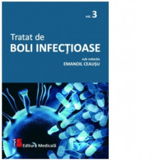 Tratat de boli infectioase. Volumul 3 - Emanoil Ceausu