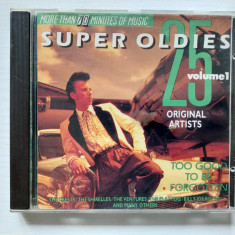 CD - 25 Super Oldies Vol. 1 - Too Good To Be Forgotten, compilatie Rock & Roll