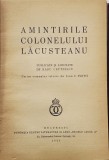 AMINTIRILE COLONELULUI LACUSTEANU de RADU CRETZESCU ,BUCURESTI 1935