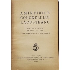 AMINTIRILE COLONELULUI LACUSTEANU de RADU CRETZESCU ,BUCURESTI 1935