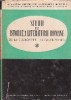 Studii Istoria Literaturii Romane: C.A.Rosetti - G.Calinescu, Academia Republicii Socialiste Romania, Critica Literara