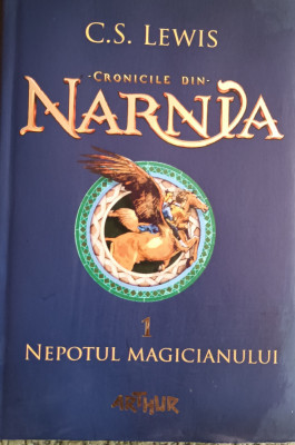 CRONICILE DIN NARNIA VOLUMUL 1 Nepotul magicianului foto