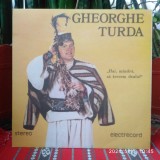 GHEORGHE TURDA. - HAI , MANDRA , SA TRECEM DEALUL - DISC VINIL - STARE NM-, Populara