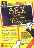 SEX PENTRU TO(N)TI - DR. RUTH K. WESTHEIMER | Ghid Practic | Brosata | 1996 | Romana | 426 Pagini