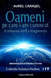 Oameni pe care i-am cunoscut | Aurel Carasel, 2019, Pavcon