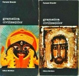 Fernand Braudel - Gramatica civilizatiilor, 2 volume