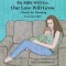 My Milk Will Go, Our Love Will Grow: A Book for Weaning